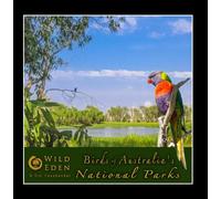 Birds of Australia's National Parks (feat. Dr Eric Fassbender)