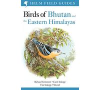 Birds of Bhutan and the Eastern Himalayas (Helm Field Guides) [Idioma Inglés]