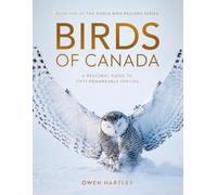 BIRDS OF CANADA: A Regional Guide to Fifty Remarkable Species (World Bird Regions)