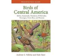 Birds Of Central America: Belize Guatemala Honduras El Salvador Nicara
