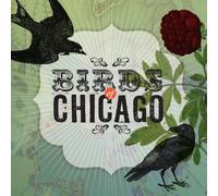 Birds of Chicago - Birds of Chicago