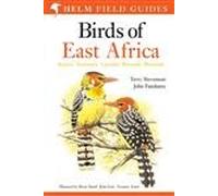 Birds of East Africa: Kenya, Tanzania, Uganda, Rwanda, Burundi (Helm Field Guides)