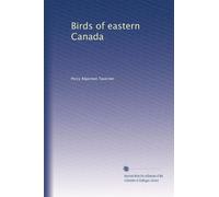 Birds of eastern Canada
