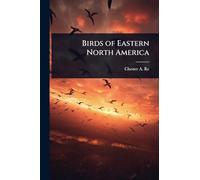 Birds of Eastern North America