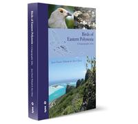 Birds of Eastern Polynesia: A biogeographic Atlas (LYNX)