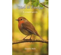 Birds of Europe: A simple guide