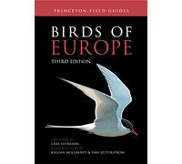 Birds of Europe: Third Edition: 161 (Princeton Field Guides, 161)