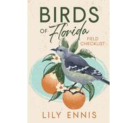 Birds of Florida: Field Checklist (The Birds of the World Field Checklist Series)