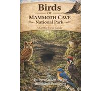 Birds of Mammoth Cave National Park (Birds of America Identification Guides)