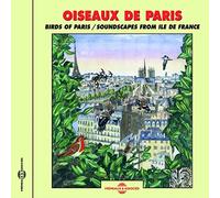 Birds of Paris: Soundscape from Ile de France