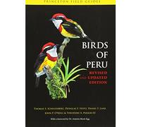 Birds of Peru (Princeton Field Guides) by Thomas S. Schulenberg (2010-05-24)
