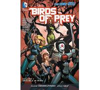Birds Of Prey TP Vol 01 Trouble In Mind [Idioma Inglés]
