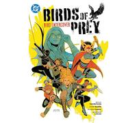 Birds of Prey Vol. 3: Bird Undercover