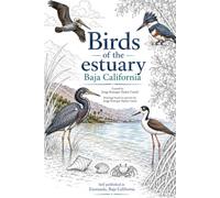 Birds of the estuary: Baja California