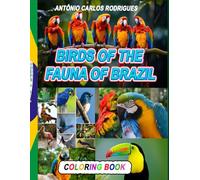 Birds of the Fauna of Brazil