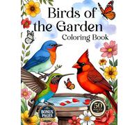 Birds Of the Garden Coloring Book: A Bold and Simple Garden Birds Coloring Book for All Ages (Wings of Nature Coloring)