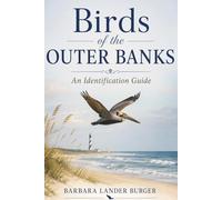 Birds of the Outer Banks: An Identification Guide (Birds of America Identification Guides)