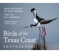 Birds of the Texas Coast: Photographs (Grover E. Murray Studies in the American Southwest)