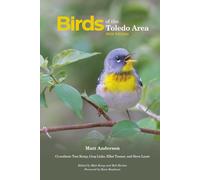Birds of the Toledo Area: 2026 Edition