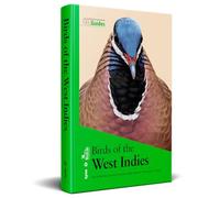 Birds of the West Indies (Lynx and BirdLife International Field Guides)