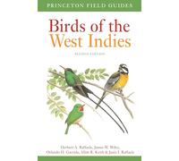 Birds of the West Indies Second Edition: 125 (Princeton Field Guides)
