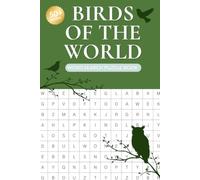 Birds of the World Word Search Puzzle Book: 50+ Nature-Inspired Puzzles | A Fun Birding Book for Adults, Bird Lovers & Bird Watchers