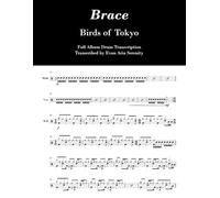 Birds of Tokyo - Brace: Full Album Drum Transcription (JDS Drum Transcription Books)
