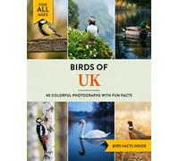 Birds of UK: A Birdwatching Picture Book with Fun Facts and Photography for Kids, Adults & Birders