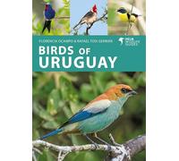 Birds of Uruguay (Helm Wildlife Guides)