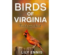 Birds of Virginia: Field Checklist (The Birds of the World Field Checklist Series)