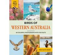 Birds of Western Australia: A Birdwatching Picture Book with Fun Facts and Photography for Kids, Adults & Birders
