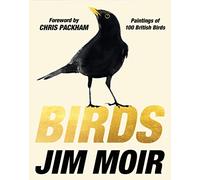 Birds: Paintings of 100 British Birds