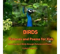 BIRDS Pictures and Poems for Kids: Learning about Birds through Pictures and Poems