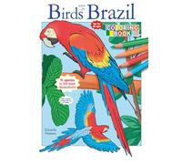 Birds seen in Brazil: Fun for all ages (Páginas para Colorir - Aves do Brasil)