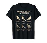 Birds That Ruined My Wedding Funny Birder Field Guide Camiseta