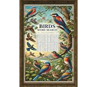 Birds Word Search: A Feathered Word Quest. A Fun Challenge for Bird Enthusiast and Puzzle Lovers. Great Gift Idea..