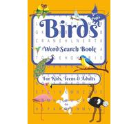 Birds Word Search Book: Word Search Puzzles with Easy To Read Print about All Types Of Birds Species/ 6x9inches, 120 pages/ 50+ puzzles … Gift for Vacation, Holidays and Relaxation