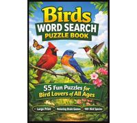 Birds Word Search Puzzle Book: 55 Fun Puzzles for Bird Lovers, Adults & Seniors | Large Print Relaxing Brain Games