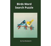 Birds Word Search Puzzle Book: Avian-Themed Word Find Puzzles |55 Fun and Relaxing Puzzles for Bird Lovers | Nature Enthusiasts