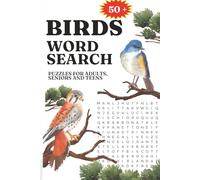 Birds word search: puzzle book for adult, seniors and teens | 60 puzzles| puzzle book| puzzle book for kids| 6*9 Inches, 65 Pages
