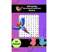 Birds Word Search Puzzle Book - Medium Edition: Word Searches with Moderate Difficulty about Birds, Songs, Habitats and More | 120 Puzzles | Mind-Stimulating Fun (The Educational Word Search Series)