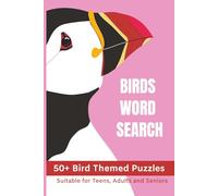 Birds Word Search Puzzle Book: Word Search Puzzle Book with Easy to Read Print about Birds, Birdwatching and More for Teens, Adults and Seniors | 6*9 ... for Free Time, Anxiety Relief and Relaxation