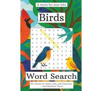 Birds Word Search Puzzle Book: Word Searches that are easy to read print Bird Theme. 50+ Puzzles for Adults, Kids, and classrooms. Bird Watchers Puzzle (Word Searches For All Ages)