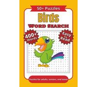 Birds Word Search Puzzle Book: Word Searches with Easy to Read Print about Beautiful Birds, Colorful Feathers, Majestic Creatures and more | 6x9 ... Gift for Holidays, Vacations, and Downtime