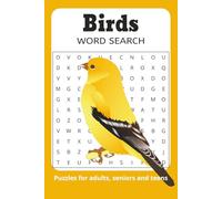 Birds Word Search Puzzle Book: Word Searches with Easy to Read Print about Birds, Bird Lovers, Bird Names, Ornithology and more | 6x9 inches, 110 ... Gift for Vacations, Holidays and Free Time