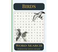 Birds Word Search Puzzle Book: Word Searches with Easy to Read Print about Birds, Bird Names, Bird Species, and Fun Facts! | 6x9 ... Gift for Vacations, Holidays and Free Time