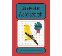 Birds word search puzzle book: Word searches with easy to read print about birds,nature,wildlife and more. 6x9 inches, 110 pages with 50+ puzzles. Gift for vacation, holidays and free times.