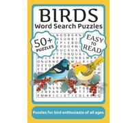 Birds Word Search Puzzles: Word Search Puzzles with Easy to Read Print about Birds, Birdwatching, Birding, and More | 6x9 inches, 120 pages | 50+ ... Gifts for Vacations, Holidays, and Relaxation