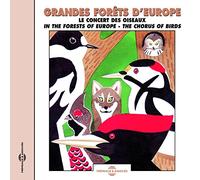 Birdsong - In the Forests of Europe: The Chorus of Birds