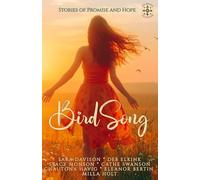 BirdSong: Stories of Promise and Hope (The Mosaic Collection)